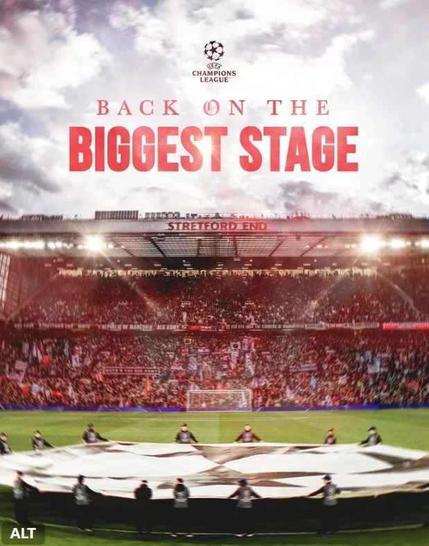 MU mừng vé Champions League bằng thông điệp “trở lại sân khấu lớn nhất”