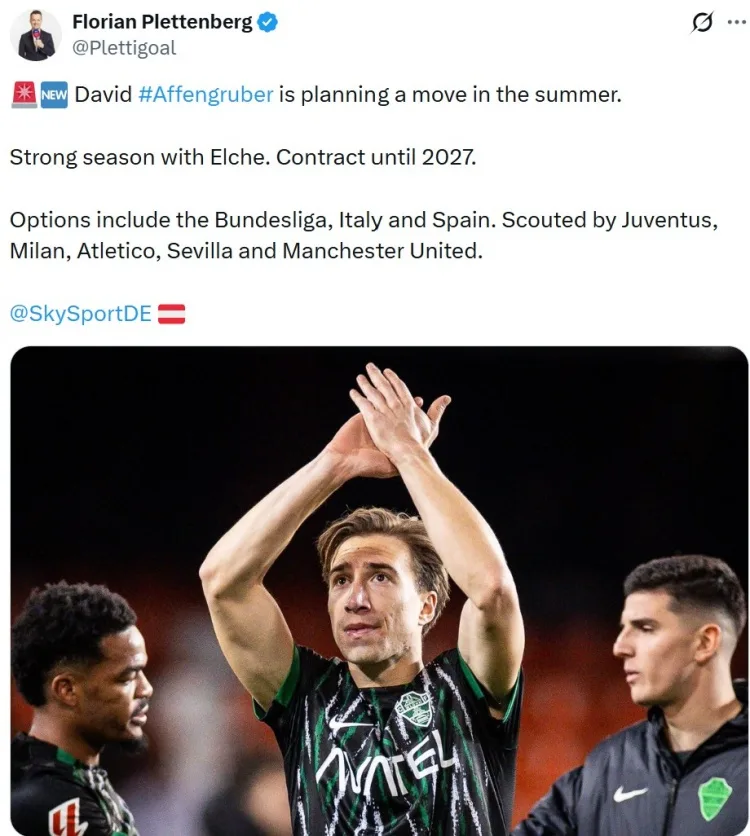 De Sky: Hậu vệ Affengruber của Elche tính rời đội, Milan, Manchester United và Juventus đang chú ý