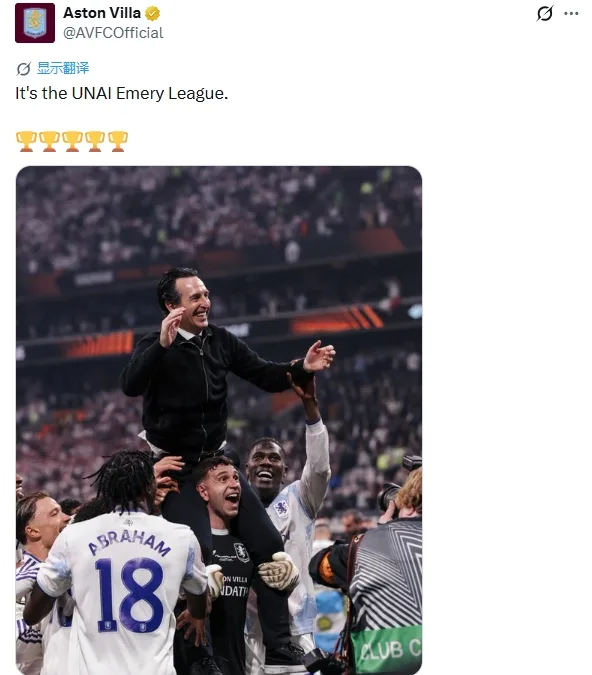 Emery lần thứ 5 vô địch Europa League! Phương tiện truyền thông xã hội chính thức của Villa: Đây là Emery Cup