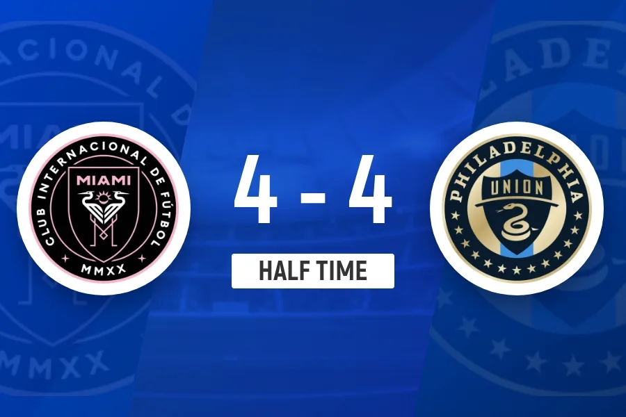 Hiệp một - Inter Miami 4-4 Philadelphia United, Messi 2 kiến tạo, Su Ya, Beltrame nhân đôi bàn thắng