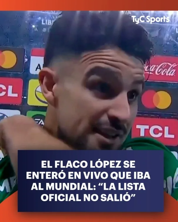 TyC: Lopez biết mình được chọn vào đội tuyển Argentina tham dự World Cup trong một cuộc phỏng vấn sau trận đấu