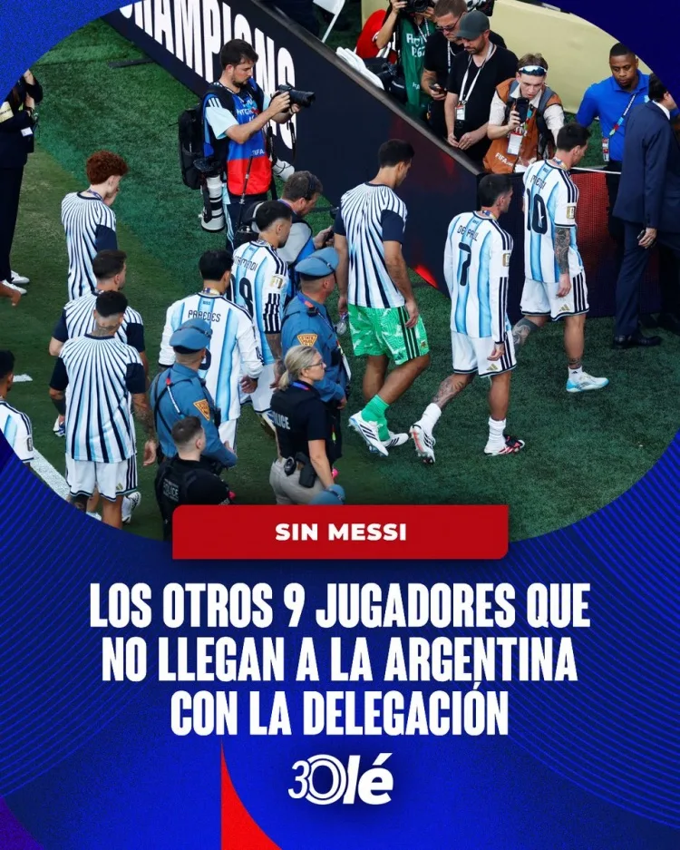 Ole: 10 tuyển thủ Argentina, gồm Messi và Enzo, không trở về nước cùng toàn đội sau World Cup