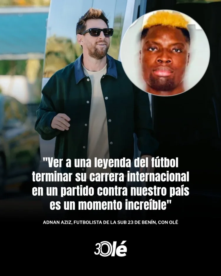 Cầu thủ Benin nói về trận gặp Argentina: Thật khó tin khi chứng kiến ​​huyền thoại như Messi kết thúc sự nghiệp